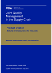 Product creation - Maturity Level Assurance for new Parts - Methods, measurement criteria, documentation